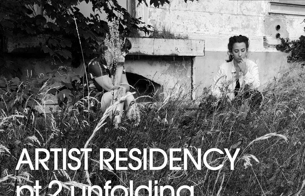 Artist Residency Part 2, Unfolding